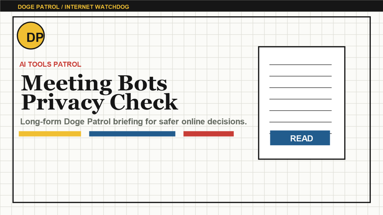Doge Patrol illustration for AI Meeting Note Apps: Privacy Questions Before You Invite a Bot.