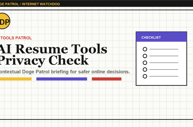 Doge Patrol contextual illustration for AI Resume Tools: Privacy Questions Before Uploading Your Career.