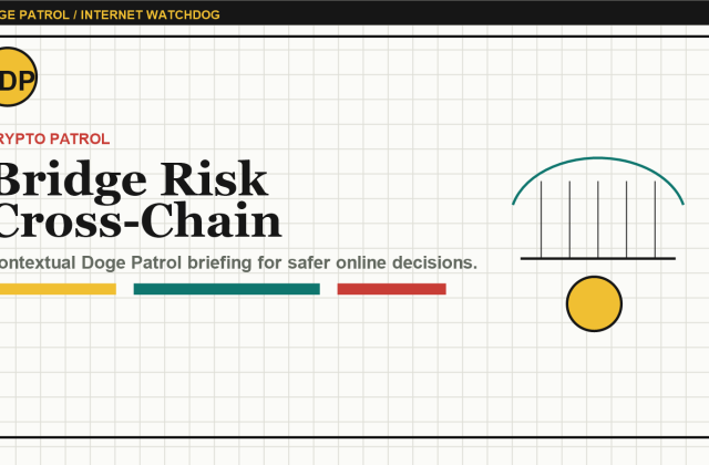 Doge Patrol contextual illustration for Crypto Bridge Risk: Why Moving Assets Across Chains Deserves Extra Patience.