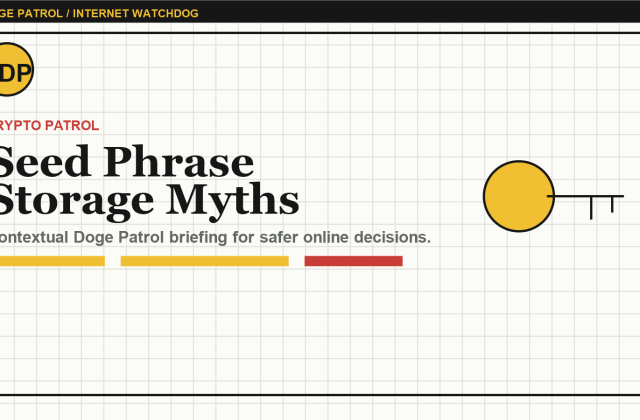 Doge Patrol contextual illustration for Seed Phrase Storage Myths: What Not to Do With Your Recovery Words.